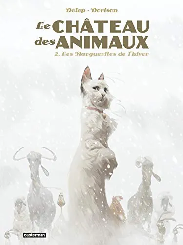 cover image for Les Marguerites de l'hiver (Le Château des animaux, #2)