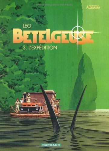 cover image for L'expédition (Bételgeuse, #3)