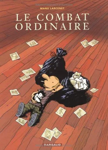 cover image for Le combat ordinaire (Le combat ordinaire #1)