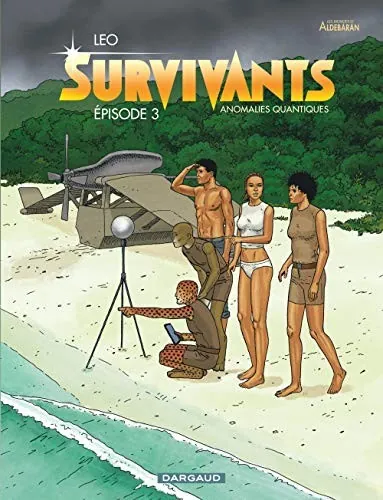 cover image for Survivants : Anomalies Quantiques, épisode 3 (Survivants : Anomalies Quantiques, #3)