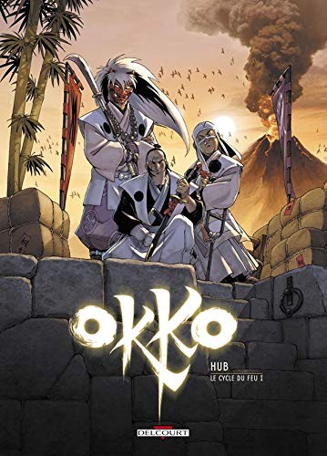 cover image for Okko, Tome 7 : Le cycle du feu I (Okko, #7)
